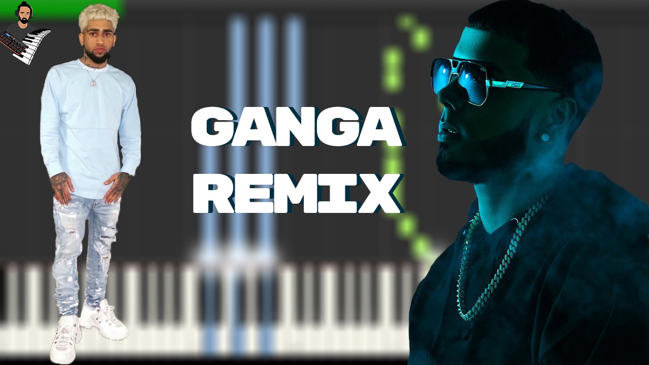 Gan-Ga Remix con Anuel AA - Bryant Myers