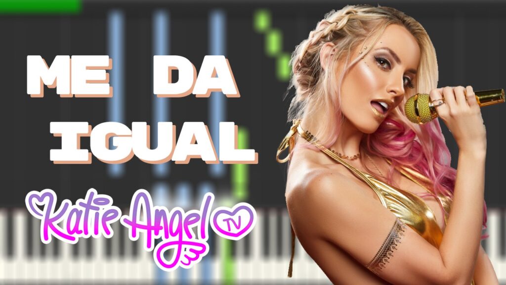 KATIE ANGEL - ME DA IGUAL