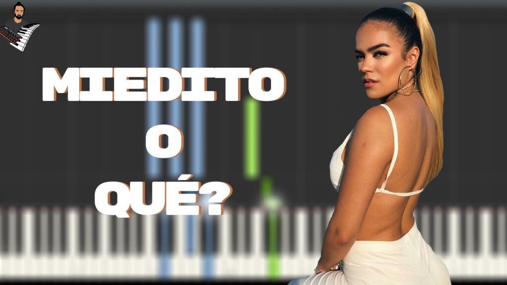 KAROL G - Miedito o Qué