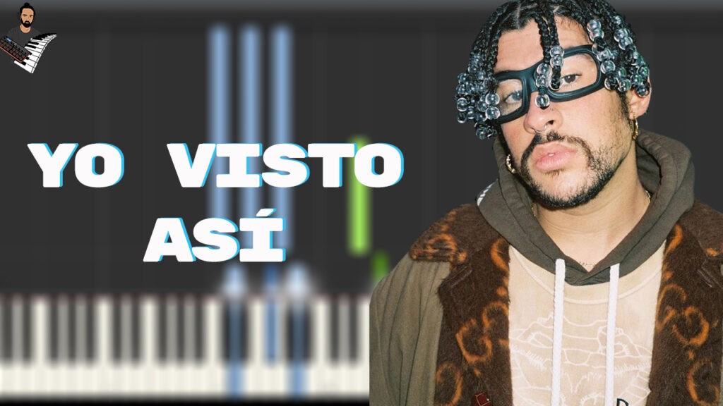 BAD BUNNY - YO VISTO ASÍ