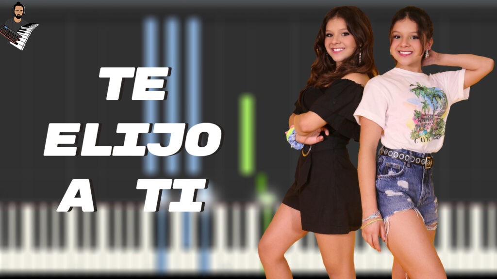 🎤 TE ELIJO A TI 🎶 KARINA Y MARINA