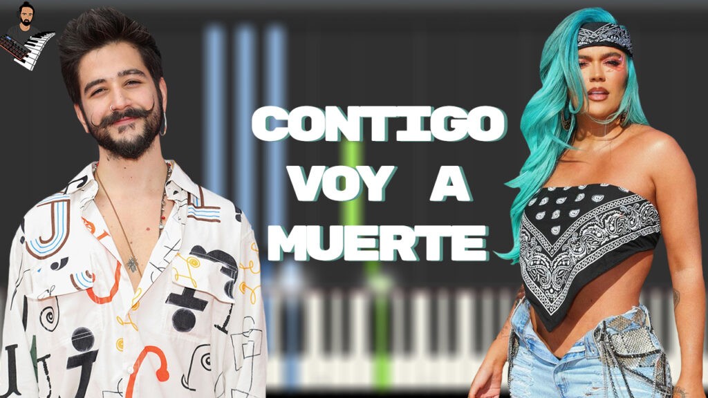Contigo Voy A Muerte - KAROL G ft. CAMILO