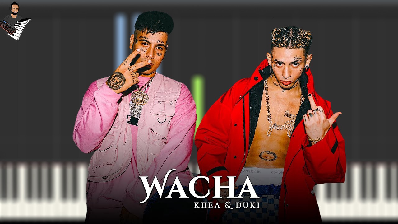 KHEA x DUKI - WACHA