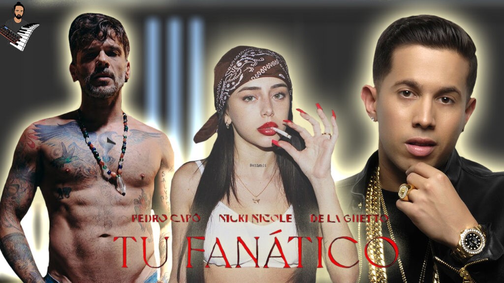 Pedro Capó & Nicki Nicole & De La Ghetto - Tu Fanático (Remix)