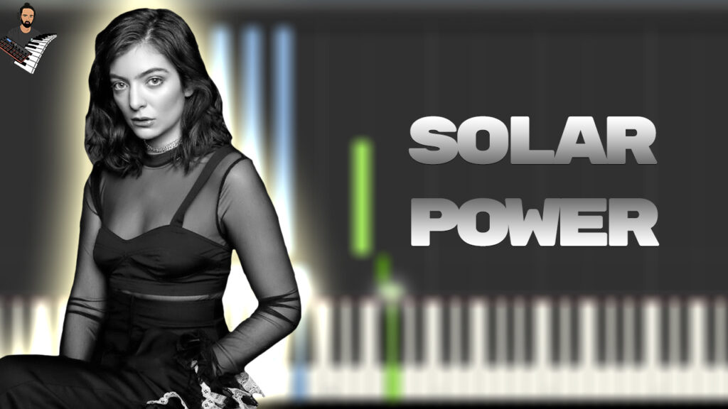 Lorde - Solar Power