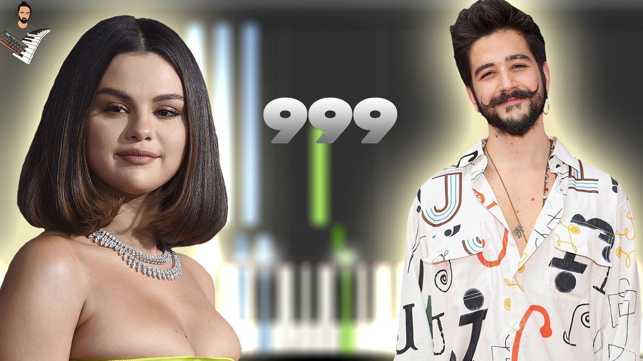 Selena Gomez & Camilo – 999