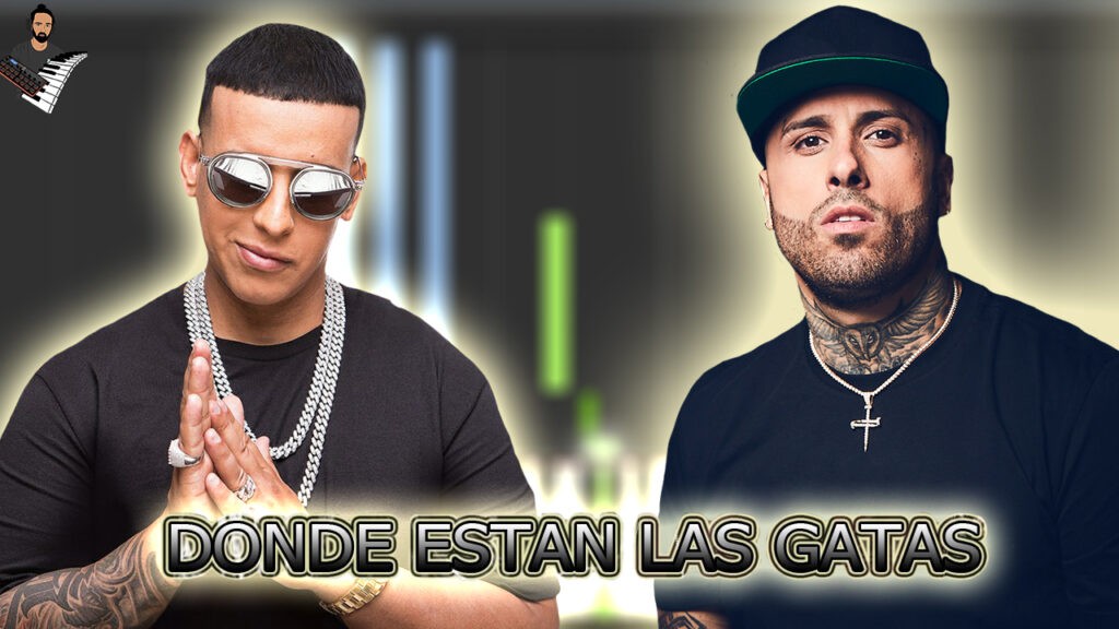 Donde estan las gatas - Nicky Jam ft. Daddy Yankee