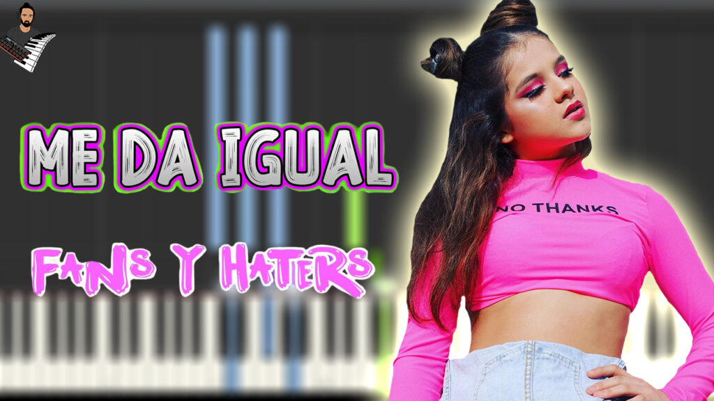 🎹 ME DA IGUAL || FANS Y HATERS KARINA Y MARINA 🎹