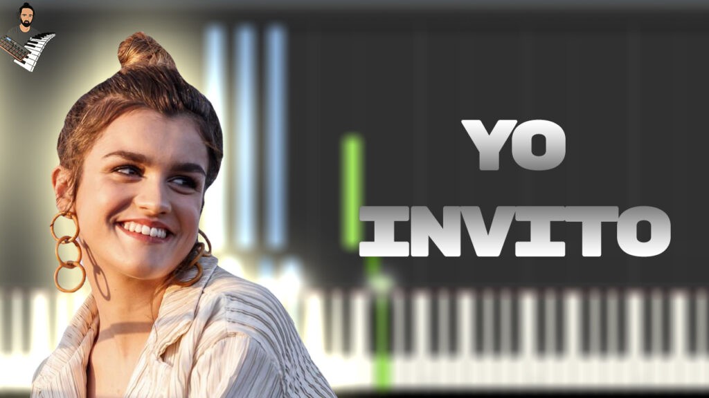 🎹Amaia - Yo Invito🎹