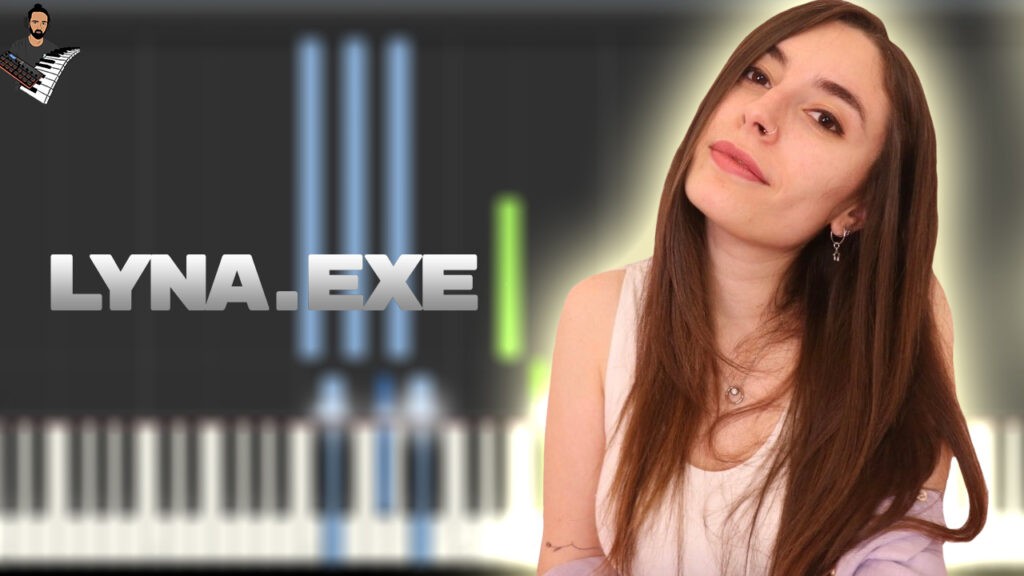 LYNA.EXE - LA CANCIÓN