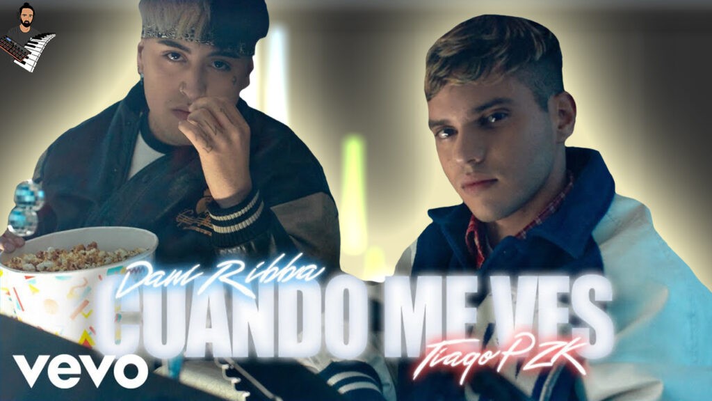 Dani Ribba & Tiago PZK - Cuando Me Ves