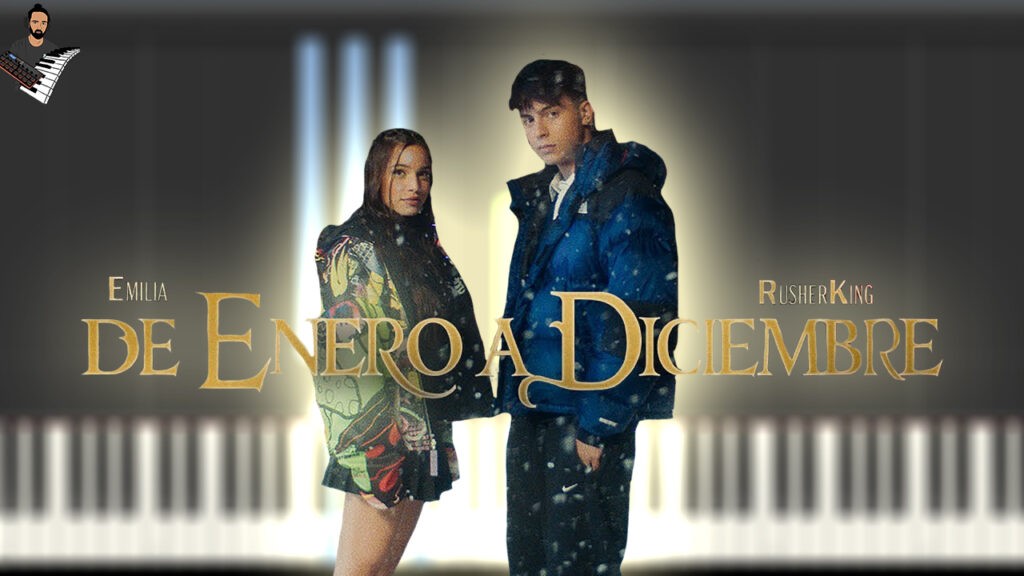 Emilia, Rusherking - De Enero a Diciembre