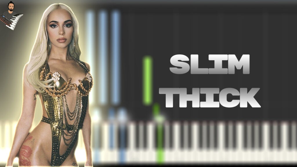 Bad Gyal - Slim Thick