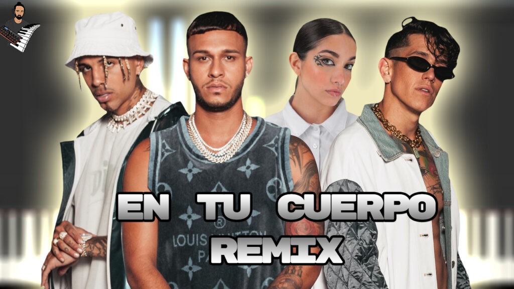 Lyanno & Rauw Alejandro & Lenny Tavarez & Maria Becerra - En Tu Cuerpo Remix