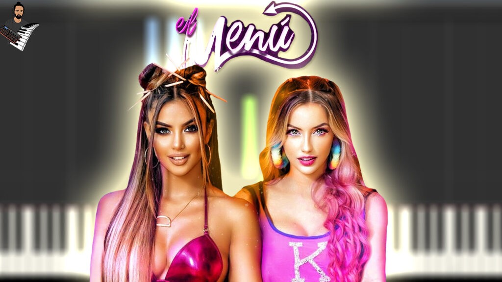 Dayanara & Katie Angel - EL MENÚ