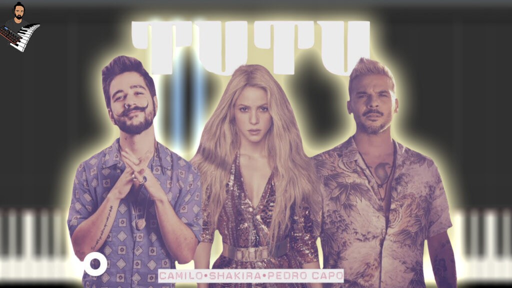Camilo, Shakira, Pedro Capó - Tutu