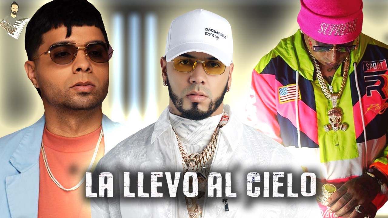 Chencho Corleone & Chris Jedi & Anuel AA & Ñengo Flow – La Llevo Al Cielo