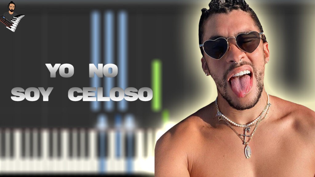 Bad Bunny - Yo No Soy Celoso