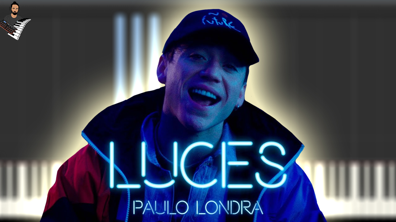 Paulo Londra – Luces