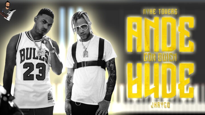 Myke Towers & Jhayco - Ande Con Quien Ande