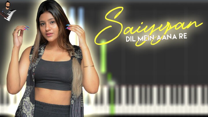 Saiyyan Dil Mein Aana Re | Anjali Arora