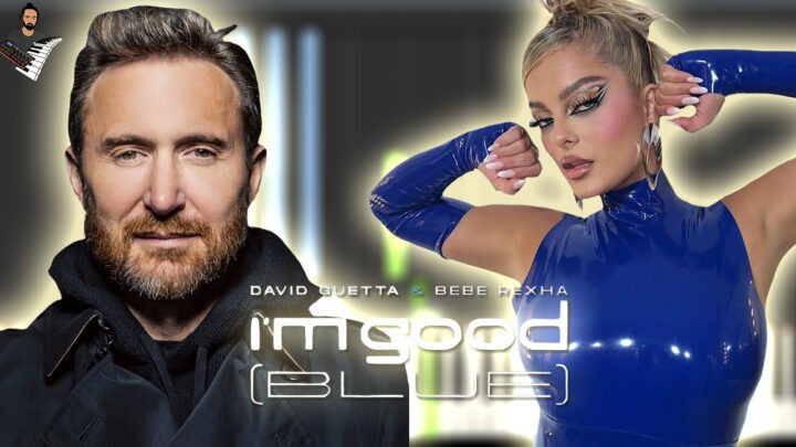 David Guetta & Bebe Rexha - I'm good (Blue)