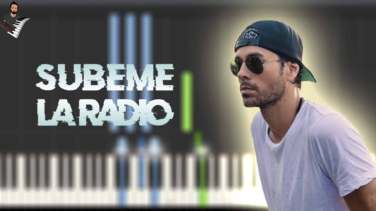 Enrique Iglesias - SUBEME LA RADIO