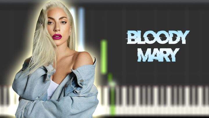 Lady Gaga - Bloody Mary