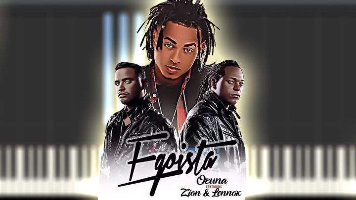 Ozuna ft Zion y Lennox - Egoísta