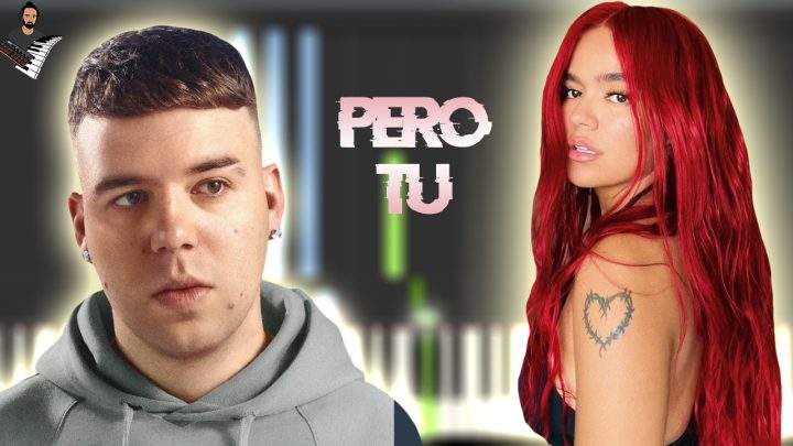 KAROL G & Quevedo - Pero Tú
