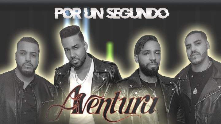 Aventura - Por Un Segundo