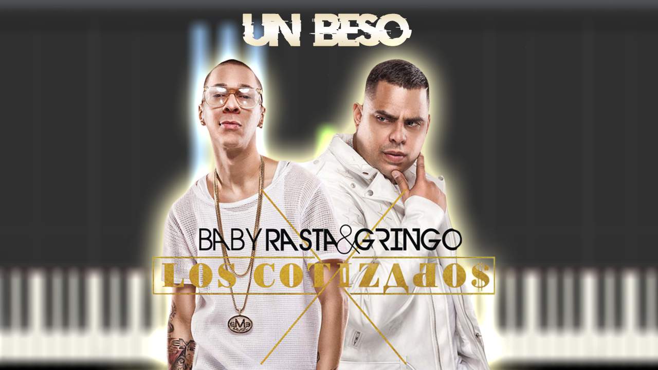 Baby Rasta y Gringo - Un Beso