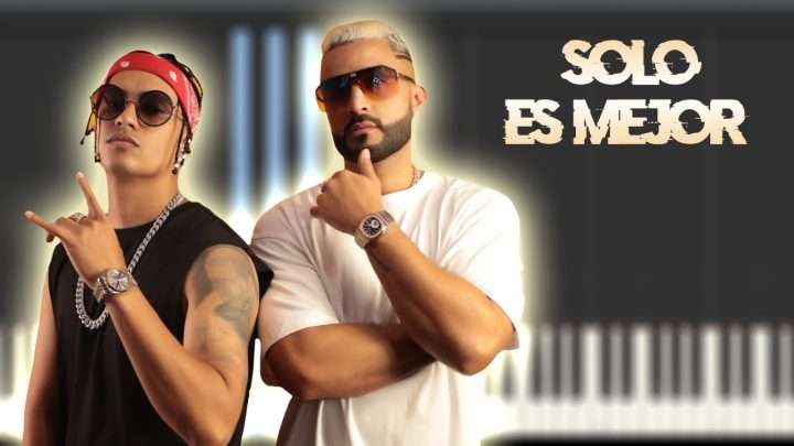 Solo Es Mejor - Yandar & Yostin
