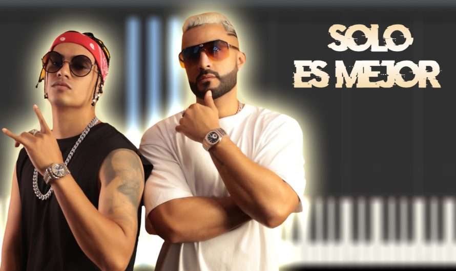 Solo Es Mejor – Yandar & Yostin