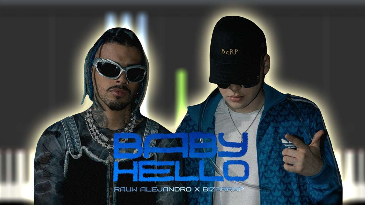 Rauw Alejandro & Bizarrap - BABY HELLO