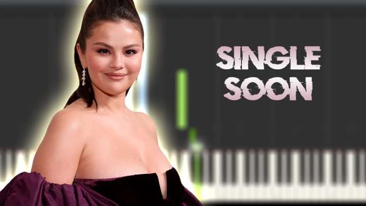 Selena Gomez - Single Soon