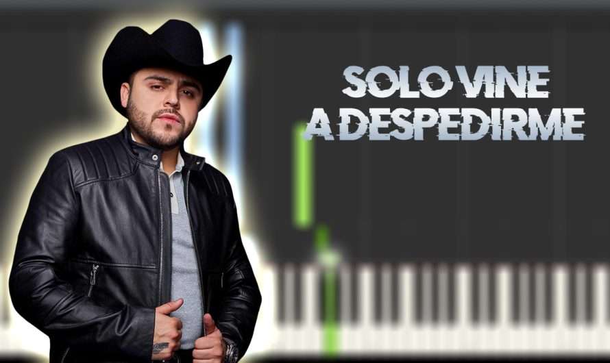 Gerardo Ortiz – Sólo vine a despedirme