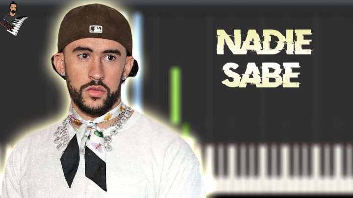 BAD BUNNY - NADIE SABE