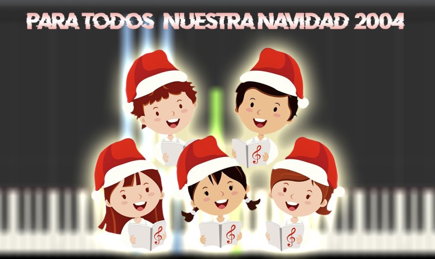 Villancico de Canal Sur “Para todos  nuestra navidad” (2004)
