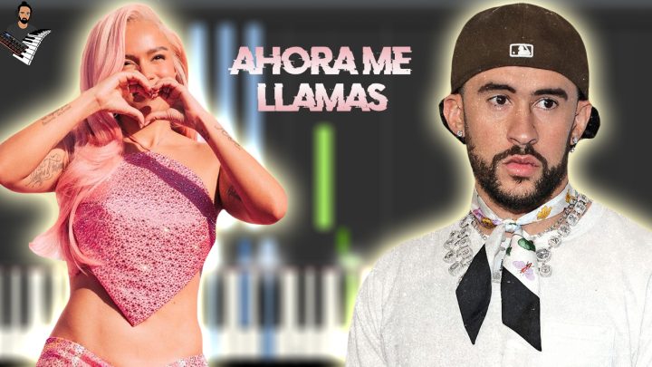 Karol G & Bad Bunny - Ahora me llama