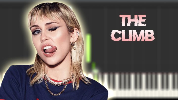 Miley Cyrus - The Climb