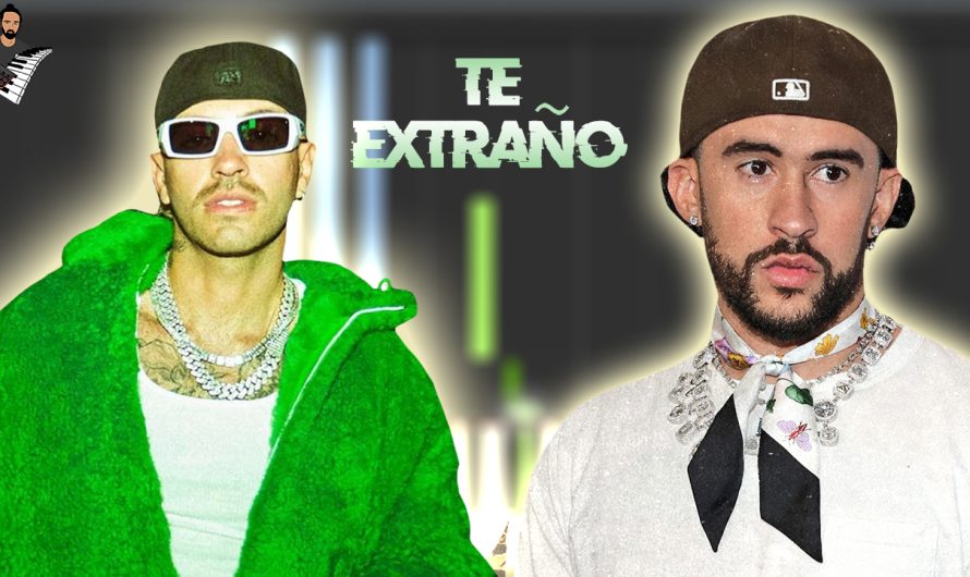 Feid & Bad Bunny – Te Extraño