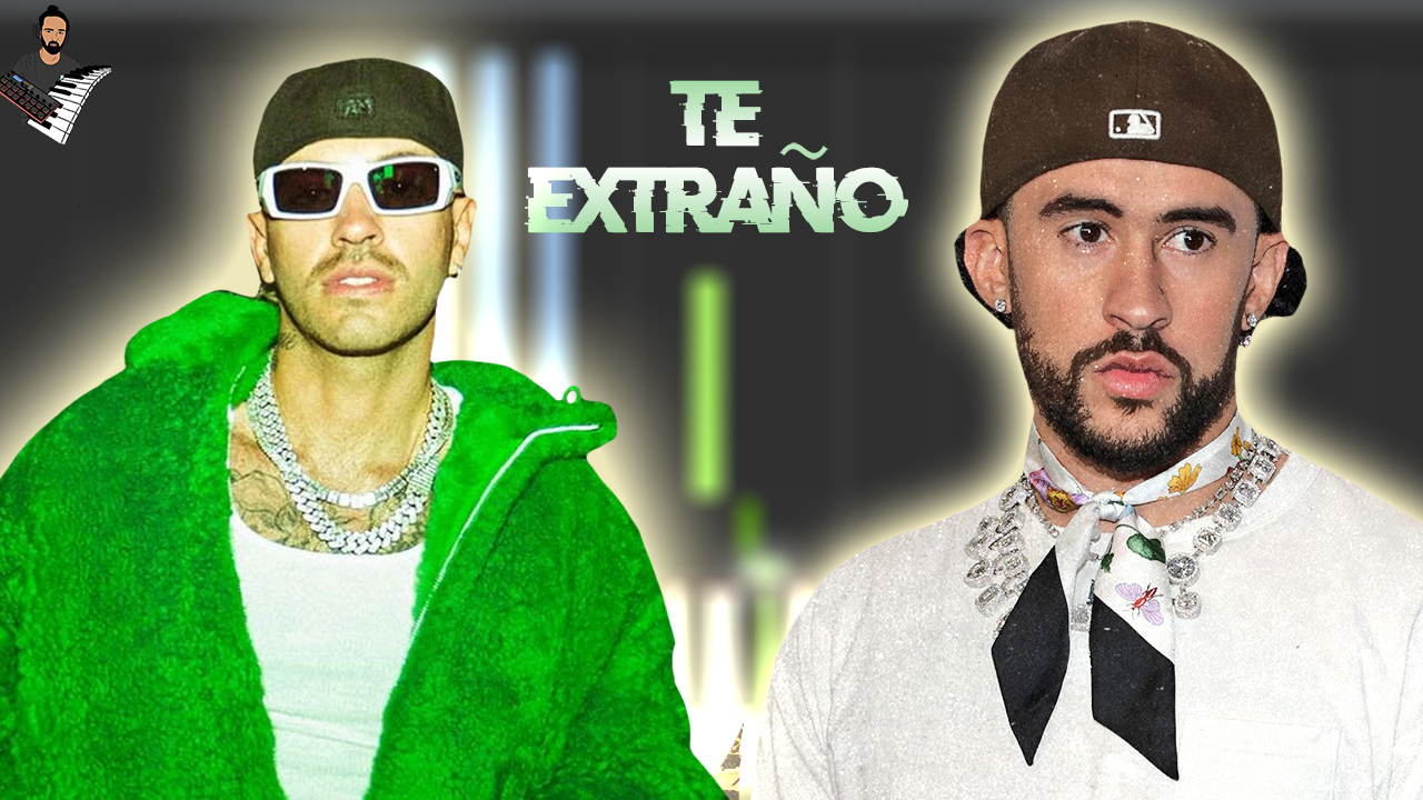 Feid & Bad Bunny - Te Extraño