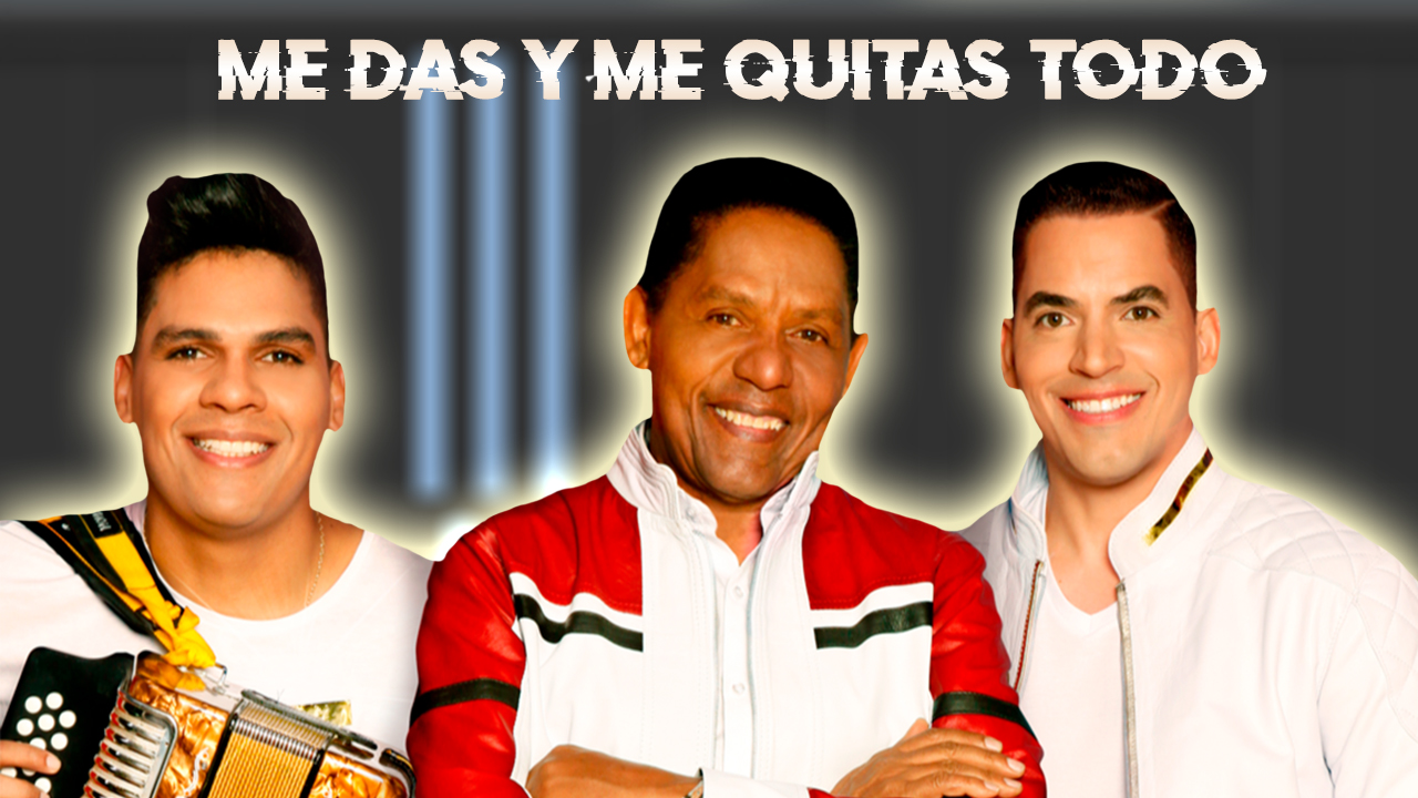 Me Das Y Me Quitas Todo - Los Gigantes Del Vallenato - Sentir Vallenato