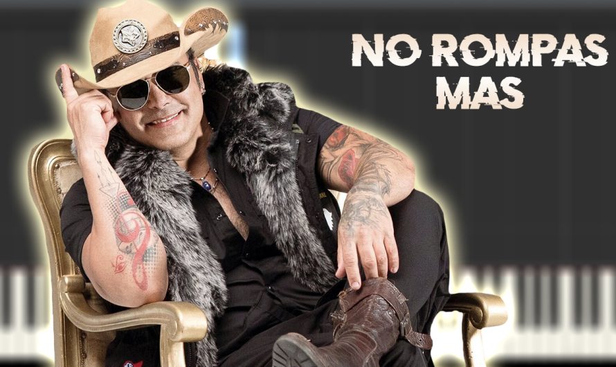 Coyote Dax – No Rompas Más