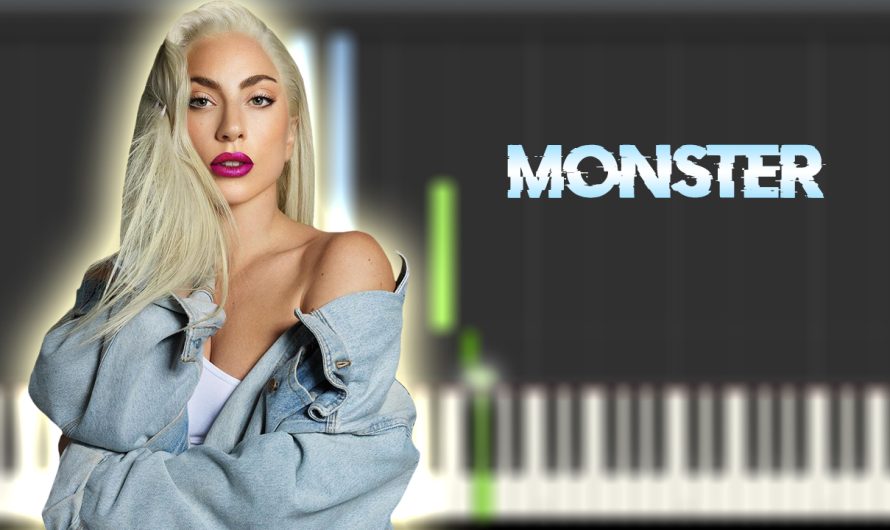 Lady Gaga – Monster