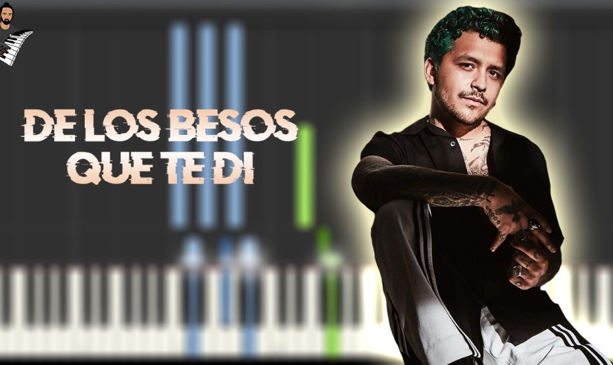 Christian Nodal – De los besos que te di