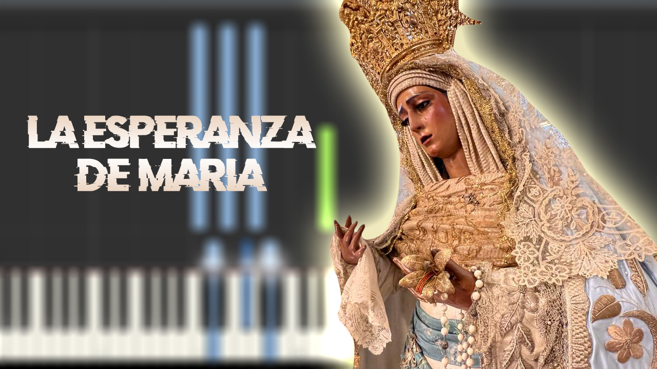 La Esperanza de María - Virgen de los Reyes