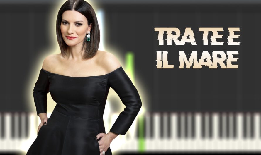 Laura Pausini – Tra te e il mare