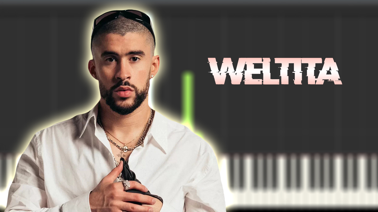 BAD BUNNY ft Chuwi - WELTiTA
